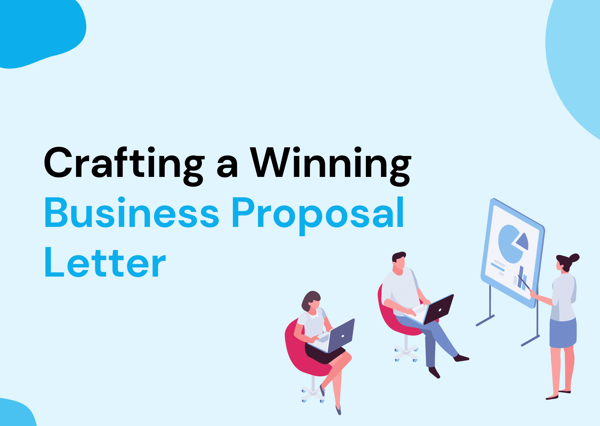 Crafting a Winning Business Proposal Letter