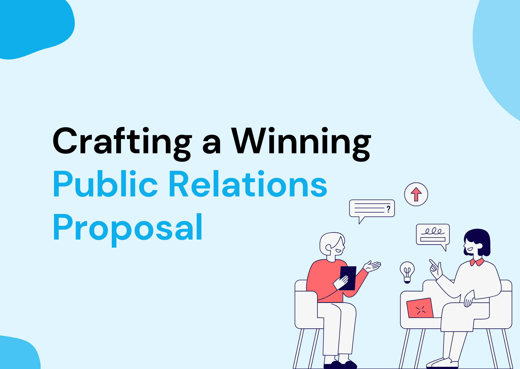 Crafting a Winning Public Relations Proposal