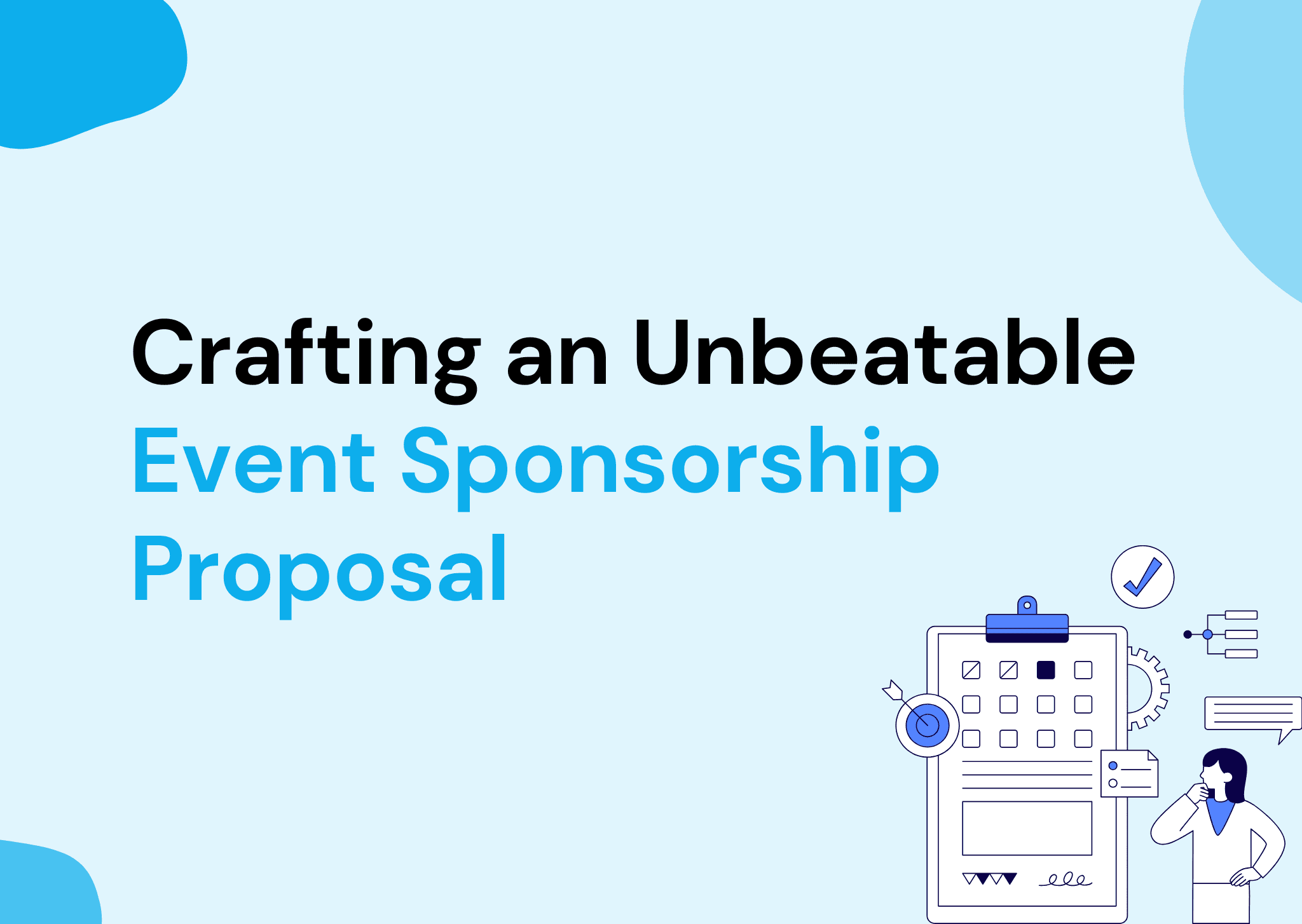 Crafting an Unbeatable Event Sponsorship Proposal