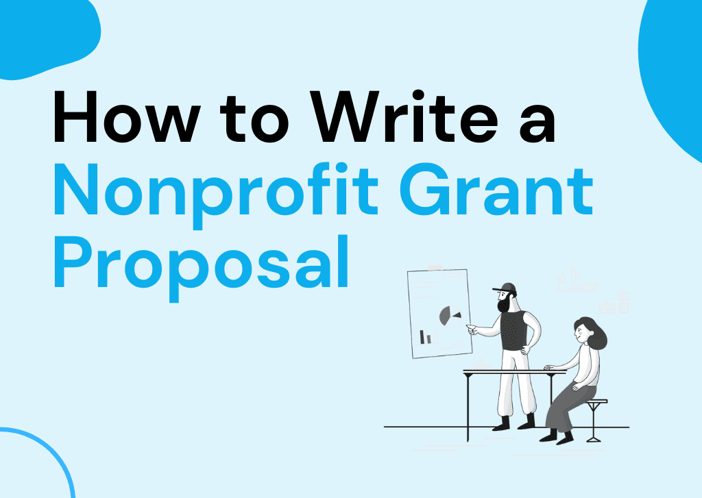 How to Write a Grant Proposal for Nonprofit Organizations​?