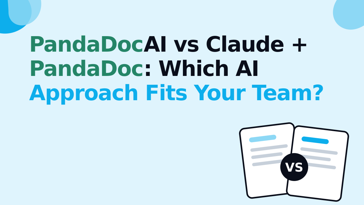 PandaDoc AI vs Claude + PandaDoc: Which AI Approach Fits Your Team?