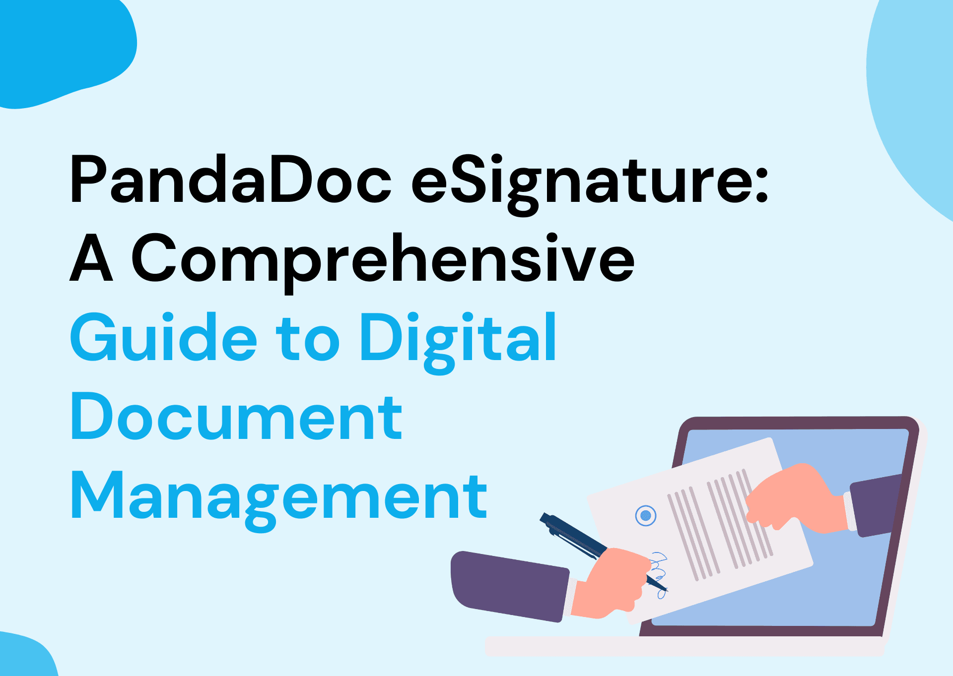 PandaDoc eSignature: A Comprehensive Guide to Digital Document Management