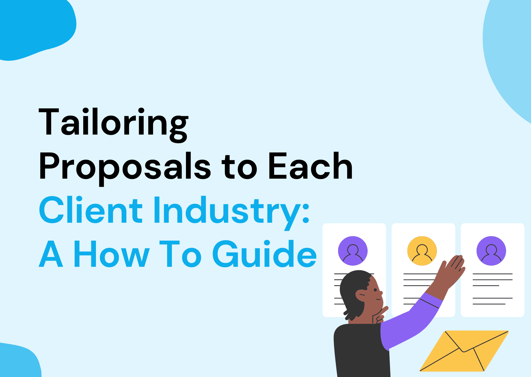 Tailoring Proposals to Each Client Industry: A How To Guide
