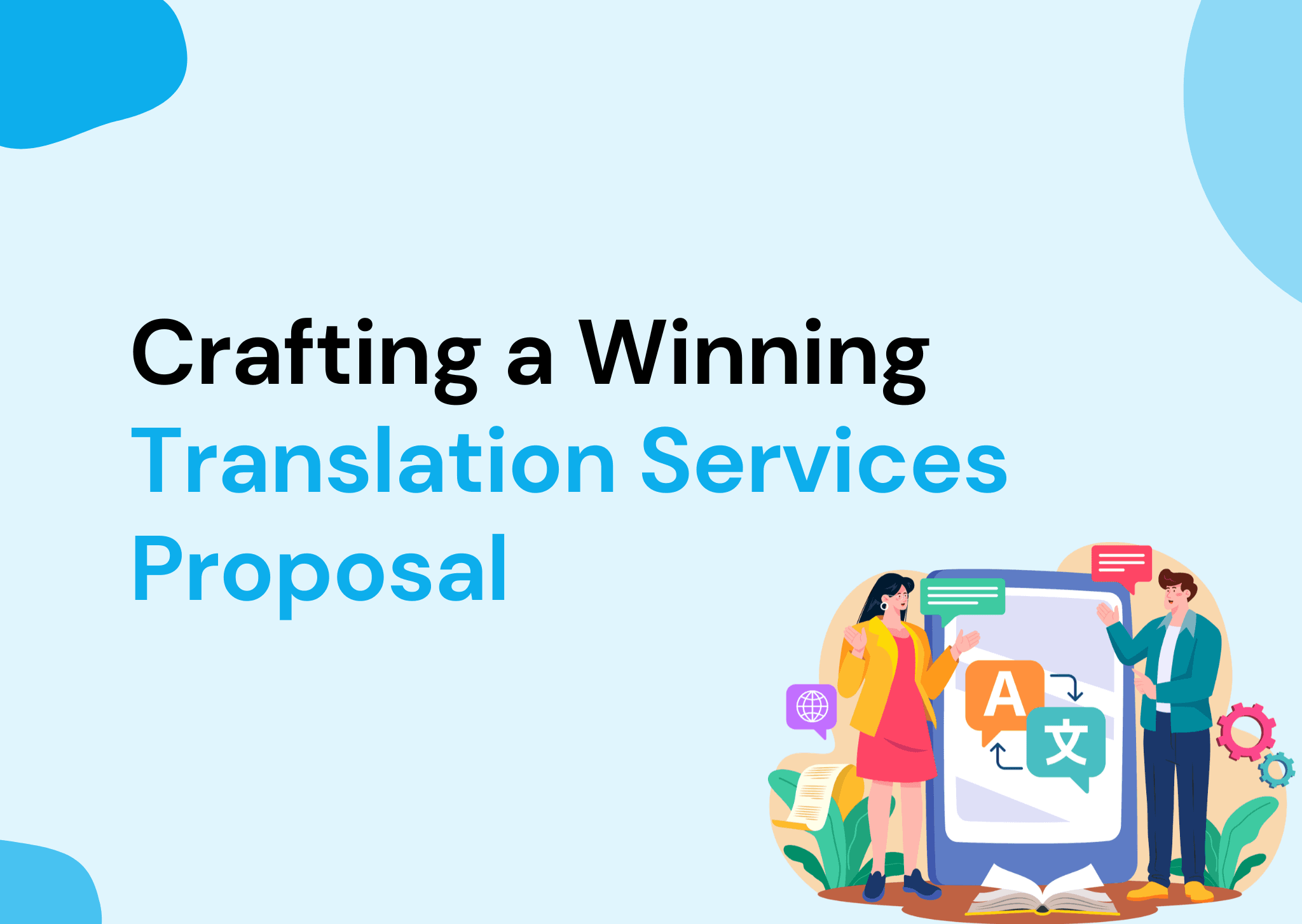 Crafting a Winning Translation Services Proposal